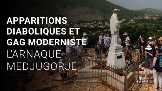 🎙 Adrien Abauzit | Apparitions diaboliques et gag moderniste : l'arnaque Medjugorje