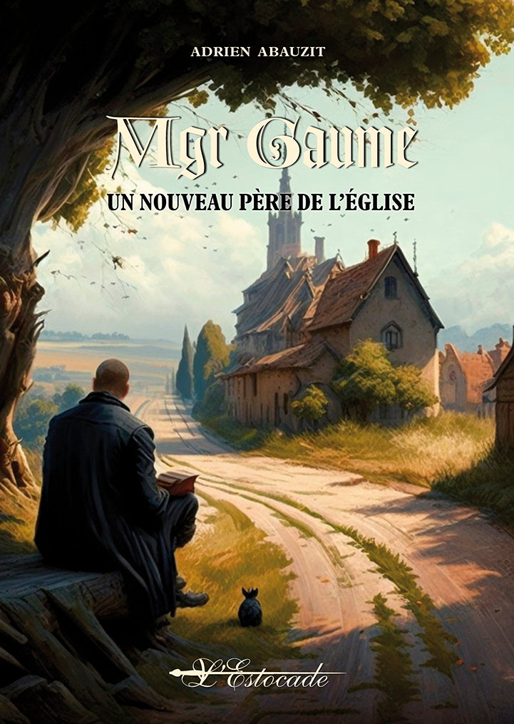 Mgr Gaume - Un nouveau Père de l'Eglise
