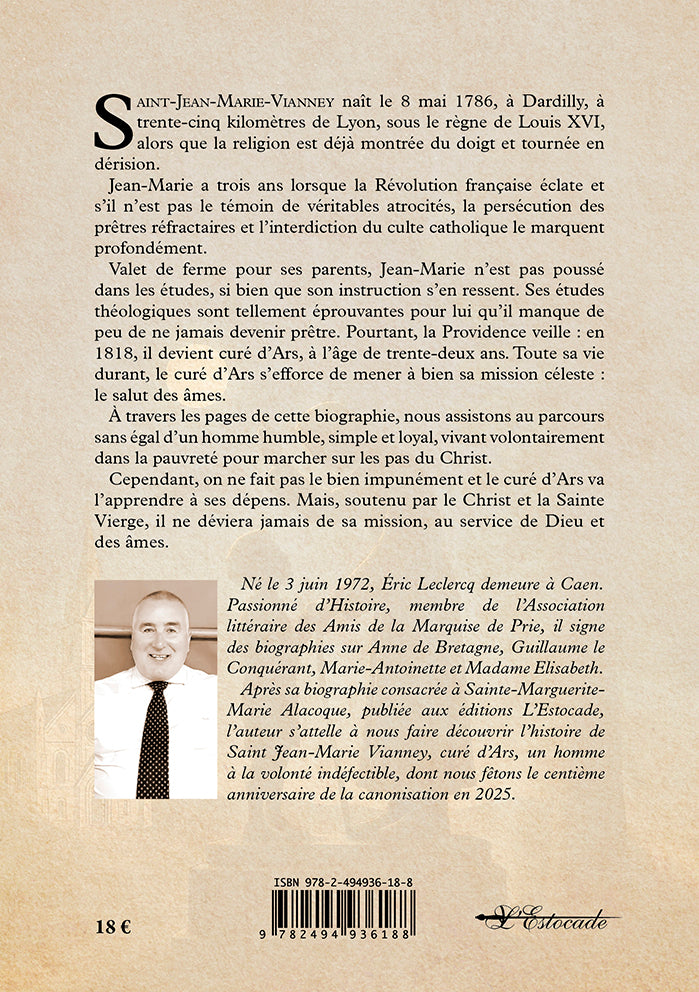 Saint Jean-Marie Vianney, Curé d'Ars - Un apôtre au service des âmes