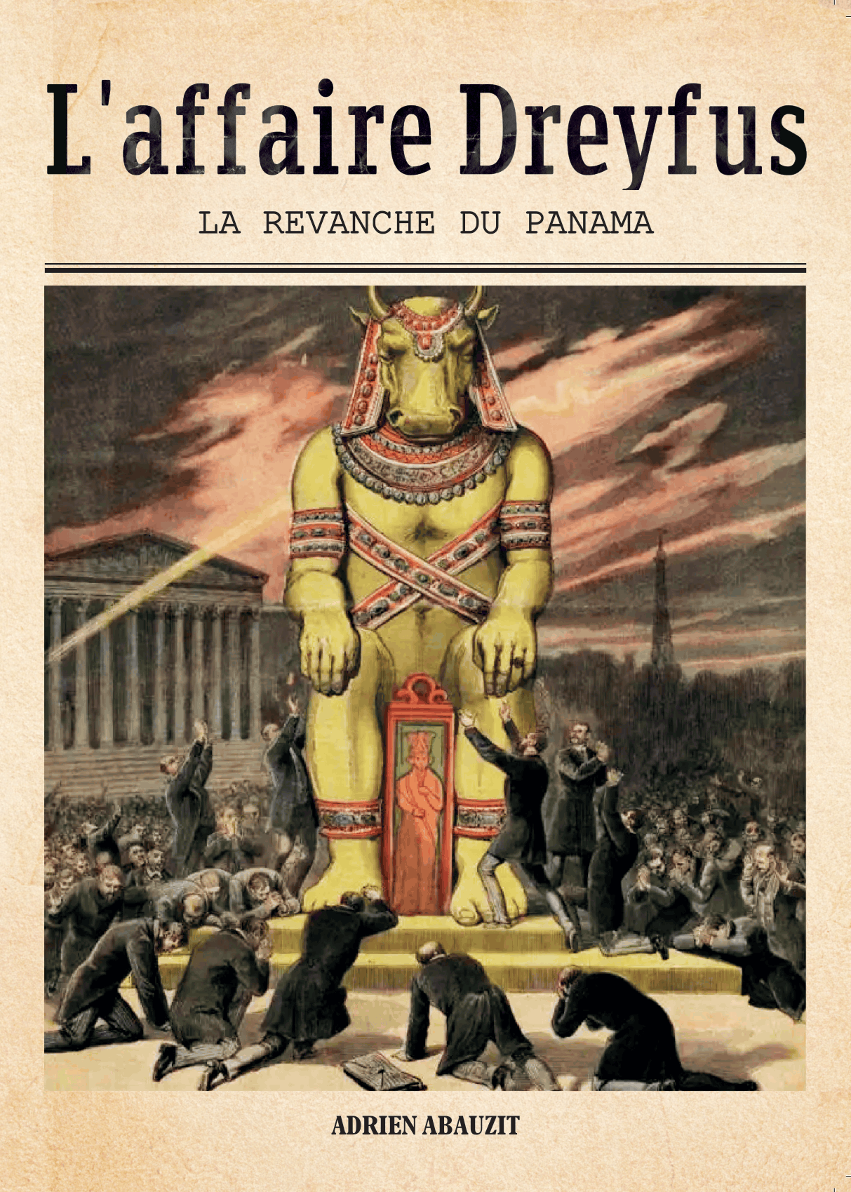 L'affaire Dreyfus - La revanche du Panama