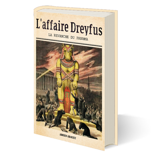L'affaire Dreyfus - La revanche du Panama